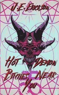 bokomslag Hot Demon Bitches Near You