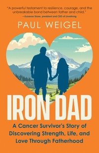 bokomslag Iron Dad