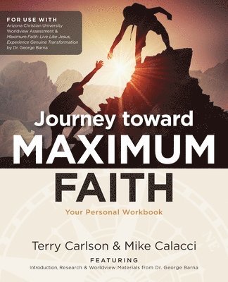 Journey toward Maximum Faith 1