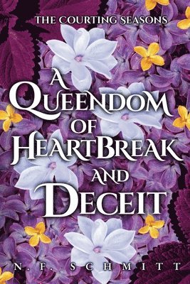 bokomslag Queendom of Heartbreak and Deceit