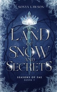 bokomslag Land of Snow and Secrets