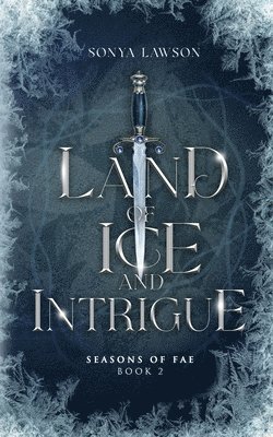 bokomslag Land of Ice and Intrigue