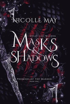 What Lies Within Masks & Shadows 1