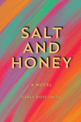 Salt and Honey 1