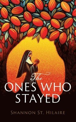 bokomslag Ones Who Stayed