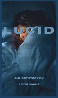 bokomslag Lucid