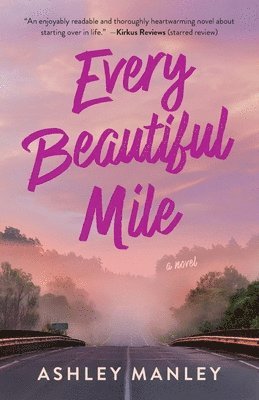 Every Beautiful Mile 1