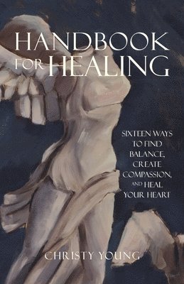 bokomslag Handbook for Healing