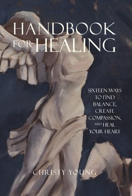 bokomslag Handbook for Healing