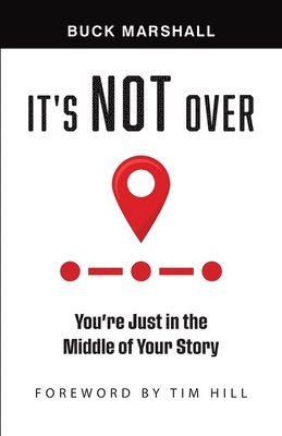Buck Marshall - It's Not Over, Häftad