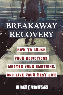 bokomslag Breakaway Recovery