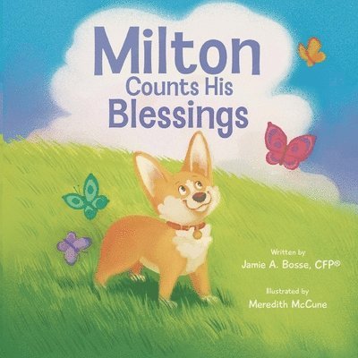 Milton Counts His Blessings 1