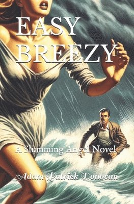 Adam Patrick Donovan - Easy Breezy, Häftad