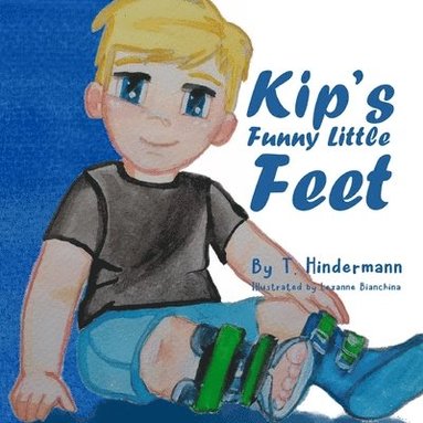 bokomslag Kip's Funny Little Feet