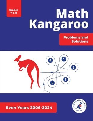 Math Kangaroo Problems and Solutions - Grades 7 & 8 - Even Years 1