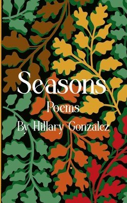 Hillary Gonzalez - Seasons, Häftad