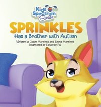 bokomslag SPRINKLES Has a Brother with Autism