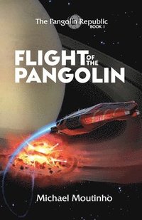 bokomslag Flight of the Pangolin