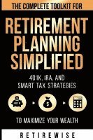 bokomslag Retirement Planning Simplified