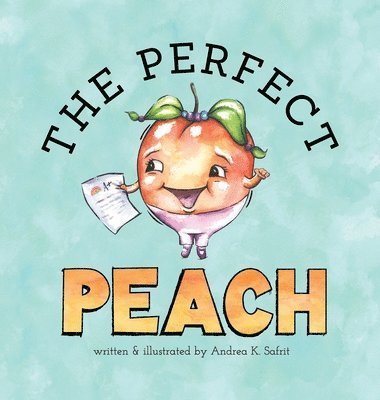 The Perfect Peach 1