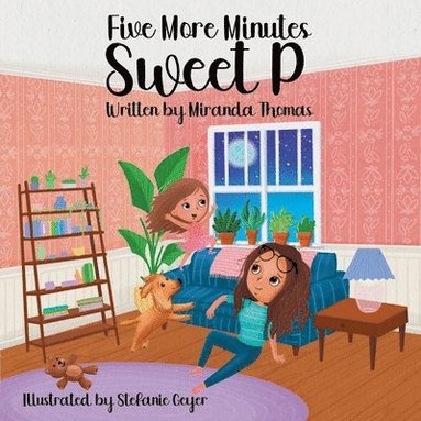 Miranda Thomas, Sam Wright - Five More Minutes Sweet P, Häftad