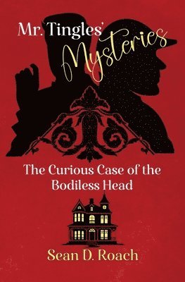 Sean D Roach, Lynn Picknett - Mr. Tingles' Mysteries, Häftad