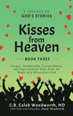 bokomslag Kisses from Heaven Book Three