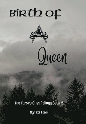 Birth of A Queen 1