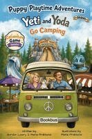 Gordon Lawry, Prakhova - Yeti and Yoda Go Camping, Inbunden. Tillgänglighet: Lägg i varukorg