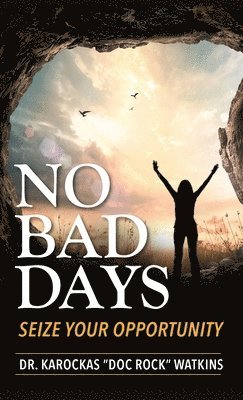 No Bad Days 1