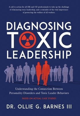 bokomslag Diagnosing Toxic Leadership