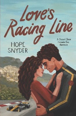 Love's Racing Line: A Closed Door Formula One Romance