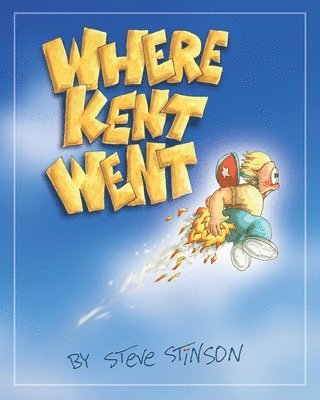 Where Kent Went 1