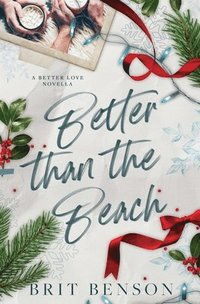 bokomslag Better Than the Beach: Alternative Cover Edition