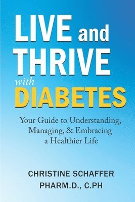 Live and Thrive with Diabetes 1