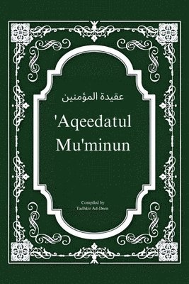 bokomslag 'Aqeedatul Mu'minun