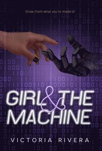 bokomslag Girl and the Machine