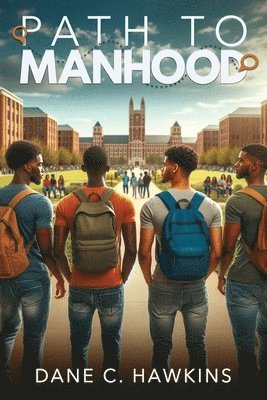 Path to Manhood 1