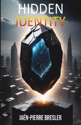 Hidden Identity 1