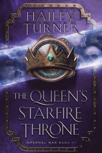 bokomslag The Queen's Starfire Throne