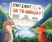 bokomslag Stoat and Newt Go to Norway