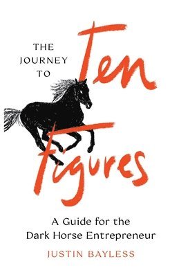bokomslag Journey to Ten Figures