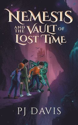 bokomslag Nemesis and the Vault of Lost Time