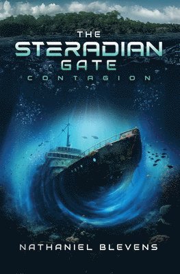 bokomslag The Steradian Gate: Contagion