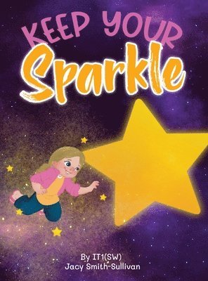 Keep Your Sparkle 1