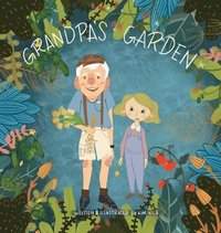 bokomslag Grandpa's Garden