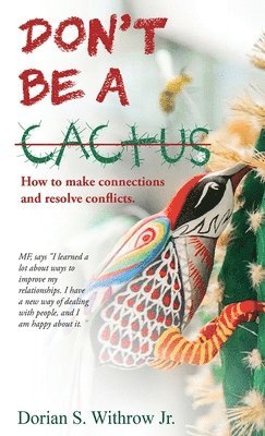 Don't Be a Cactus 1