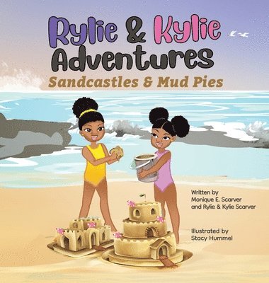 Monique Scarver, Rylie & Kylie Scarver - Rylie & Kylie Adventures, Inbunden