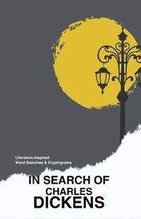 bokomslag In Search of Charles Dickens