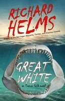 Richard Helms - Great White, Häftad